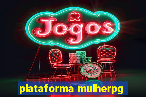 plataforma mulherpg